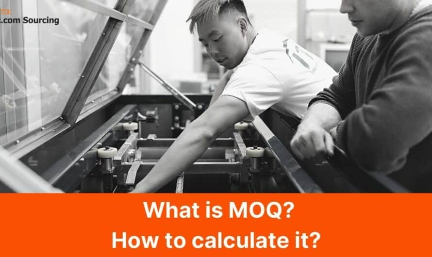 What Is Minimum Order Quantity? How to Find Out your MOQ in 2021?