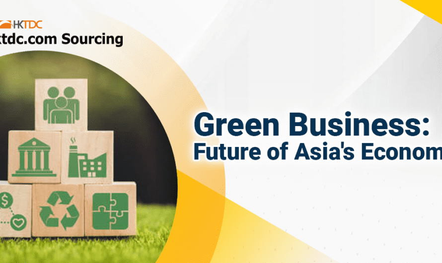 Green Business: Future of Asia’s Economy