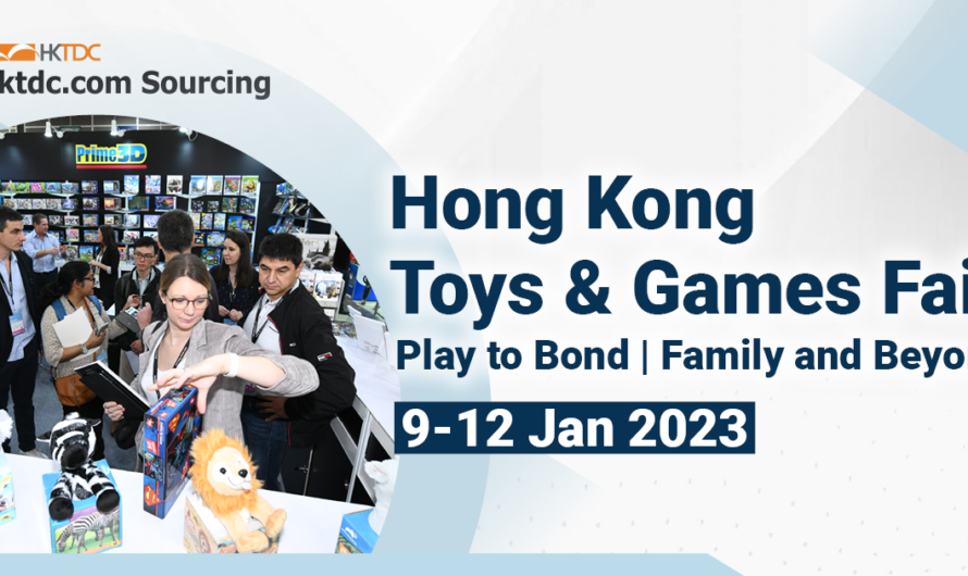 Hong Kong Toys & Games Fair – Asia’s Flagship Toys Fair