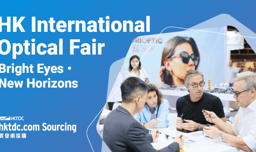 Hong Kong International Optical Fair: A World of Spectacular Optical Products