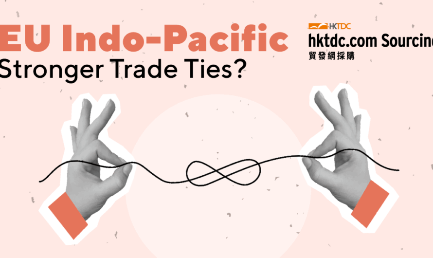 Indo-Pacific Strengthens Role in EU Trade, Accounting for 18.5% of Imports